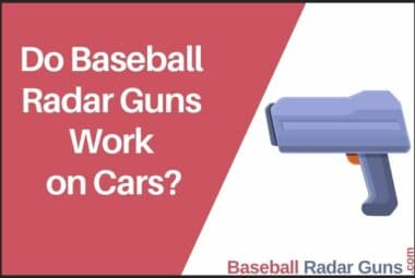 Do Baseball Radar Guns Work on Cars