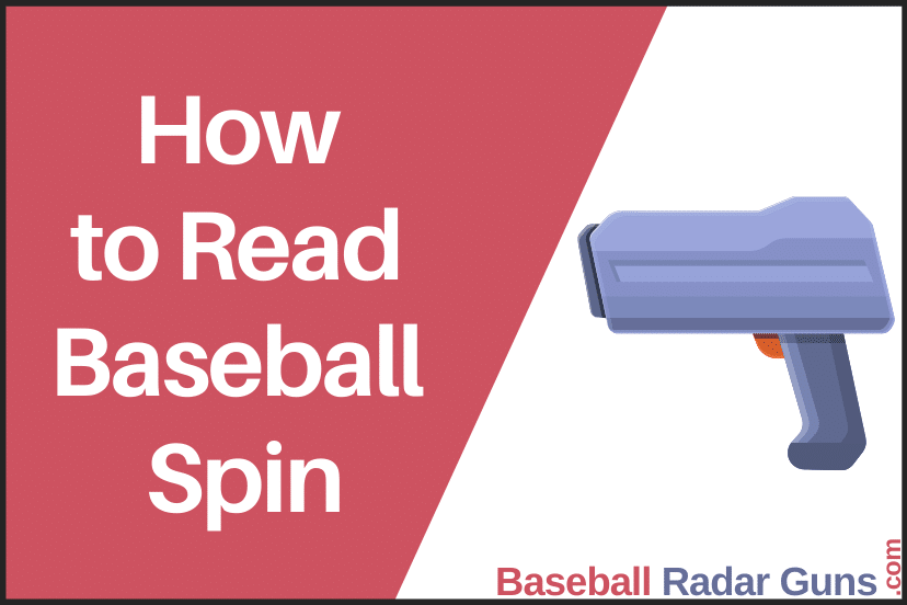 How to Read Baseball Spin