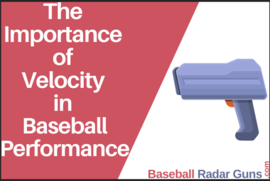The Importance of Pitch Velocity in Baseball Performance